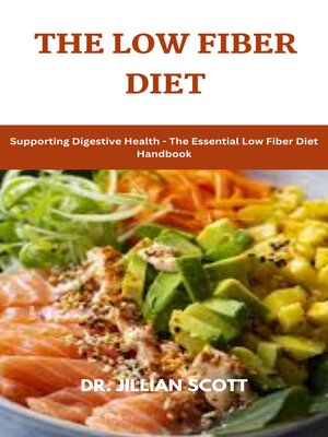 cover image of The Low Fiber Diet
